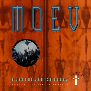 Crucify Me by Moev - album cover