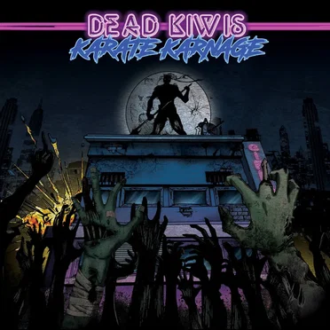 KARATE KARNAGE by DEAD KIWIS - album cover