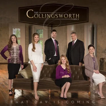 That Day Is Coming by The Collingsworth Family - album cover