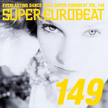 Super Eurobeat, Vol. 149 by Various Artists - album cover
