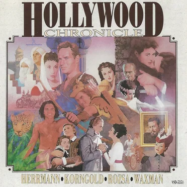 Hollywood Chronicle: Great Movie Classics, Volume 1 by Various Artists - album cover