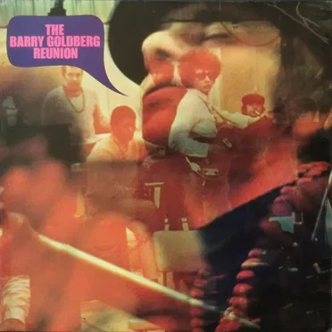 The Barry Goldberg Reunion