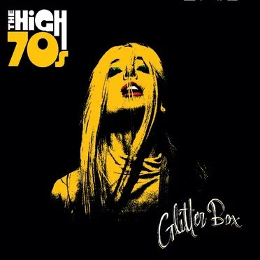Glitter Box by The High 70s - album cover