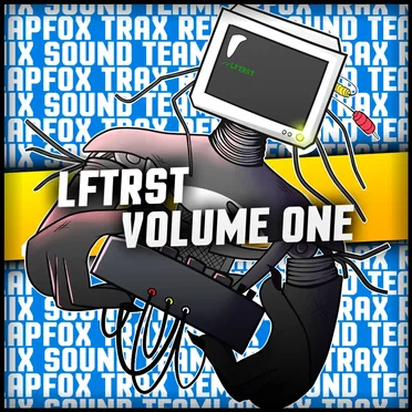 LFTRST Volume 1 by LapFox Trax Remix Sound Team - album cover