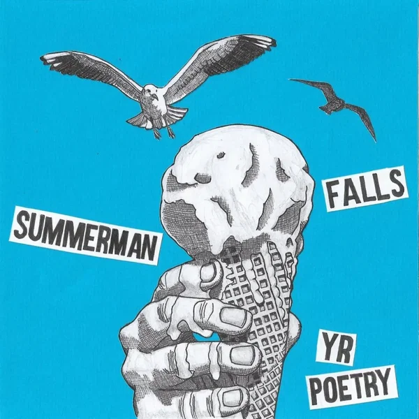 Falls/Summerman/Yr Poetry Split