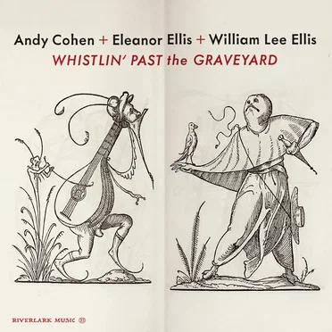Whistlin' Past the Graveyard