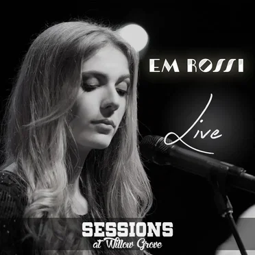 Live from Sessions at Willow Grove