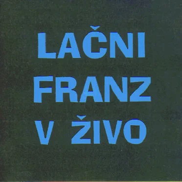 V živo by Lačni Franz - album cover