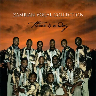 There Is a Way by Zambian Vocal Collection - album cover