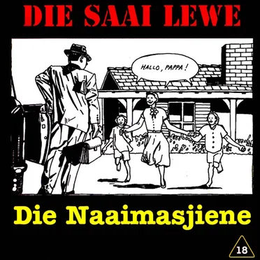 Die Saai Lewe by Die Naaimasjiene - album cover