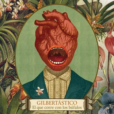 El que corre con los búfalos by Gilbertástico - album cover