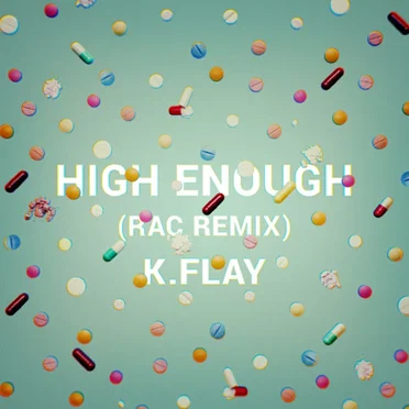 High Enough (RAC remix)