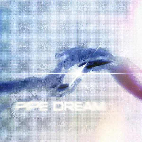 PIPE DREAM
