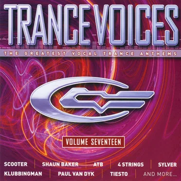 Trance Voices: The Greatest Vocal Trance Anthems, Volume Seventeen by Various Artists - album cover