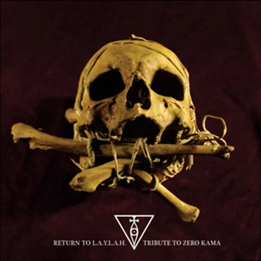 Return To L.A.Y.L.A.H. - Tribute To Zero Kama by Various Artists - album cover