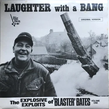 Laughter With A Bang by Blaster Bates - album cover