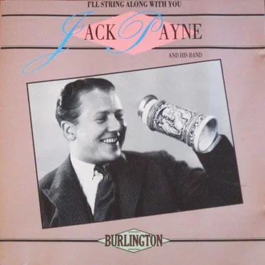 I'll String Along With You by Jack Payne and His Band - album cover