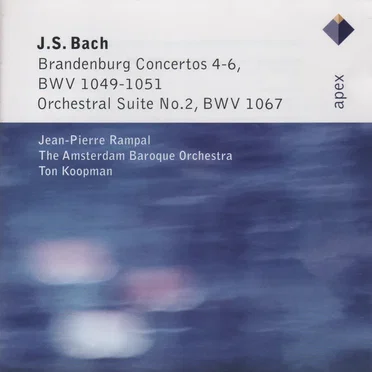 Brandenburg Concertos 4-6, BWV 1049-1051 / Orchestral Suite no. 2, BWV 1067