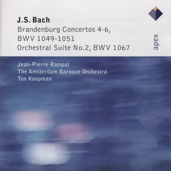Brandenburg Concertos 4-6, BWV 1049-1051 / Orchestral Suite no. 2, BWV 1067