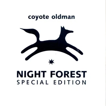 Night Forest by Coyote Oldman - album cover