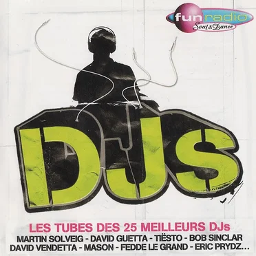 Les Tubes des 25 meilleurs DJs by Various Artists - album cover