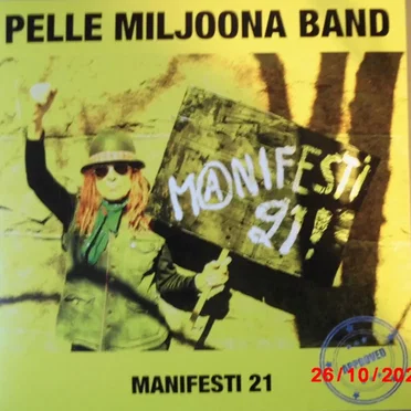 Manifesti 21 by Pelle Miljoona Band - album cover
