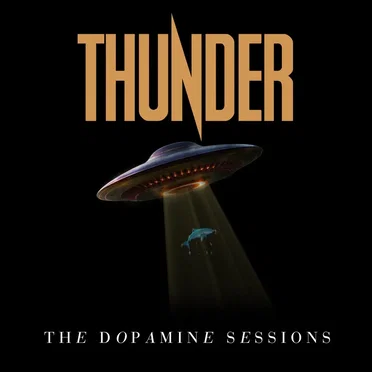 The Dopamine Sessions EP by Thunder - album cover