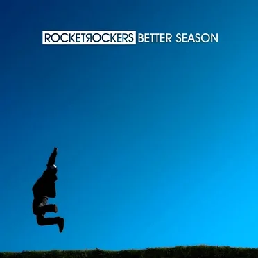 Better Season by Rocket Rockers - album cover