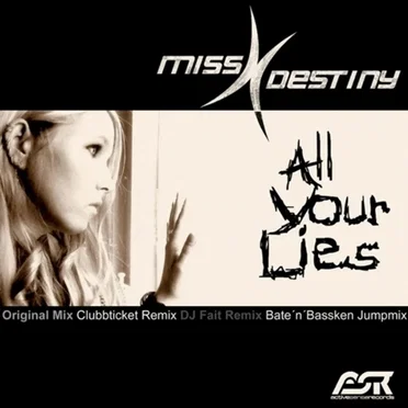 All Your Lies by Miss Destiny - album cover