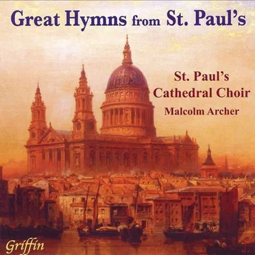 Great Hymns From St. Paul’s