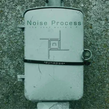 Synapse (The Dead World EP) by Noise Process - album cover