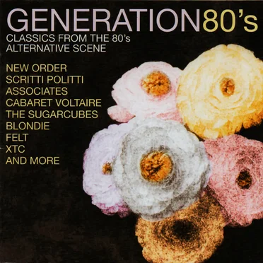 Generation 80's Classics From The 80's Alternative Scene by Various Artists - album cover
