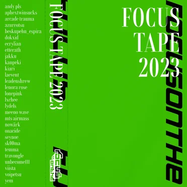 Focus Tape 2023 by Various Artists - album cover