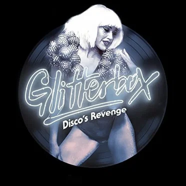 Glitterbox: Disco’s Revenge by Various Artists - album cover