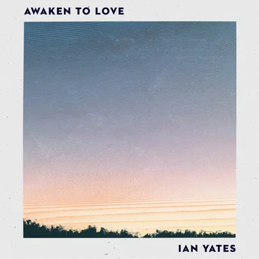 Awaken to Love