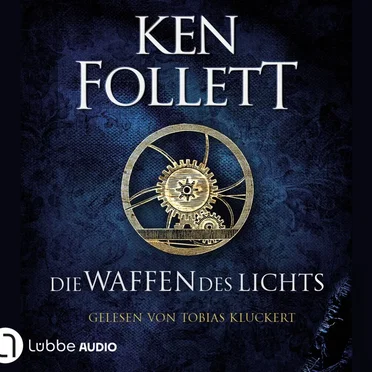 Die Waffen des Lichts by Ken Follett - album cover