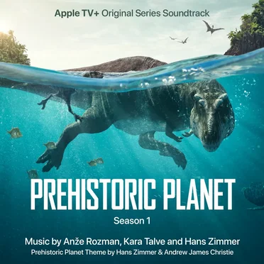 Prehistoric Planet: Season 1