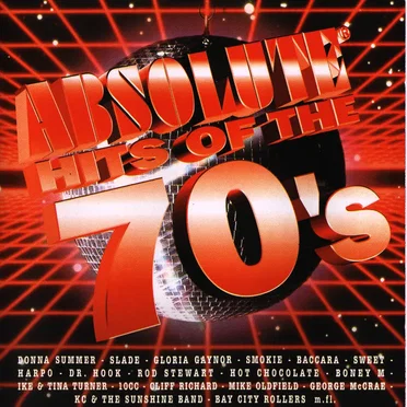 Absolute Hits of the 70’s by Various Artists - album cover