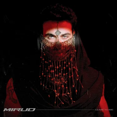 Come To Me by MIRUD - album cover