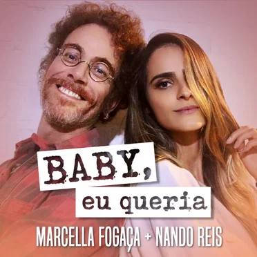 Baby, Eu Queria