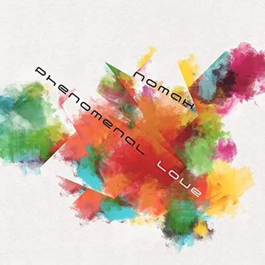 Phenomenal Love by Nomak - album cover
