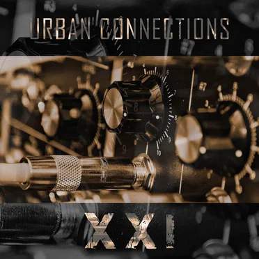 Urban Connections: XXI by Various Artists - album cover
