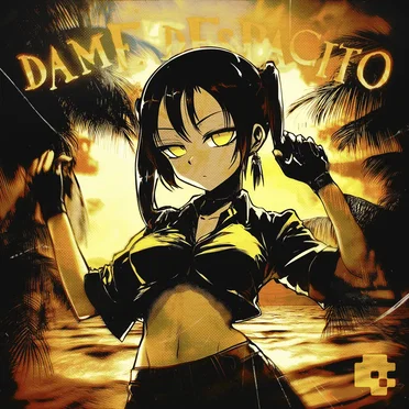 DAME DESPACITO