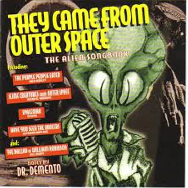 They Came From Outer Space - The Alien Songbook by Various Artists - album cover