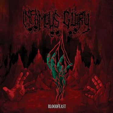 Bloodfeast by Infamous Glory - album cover