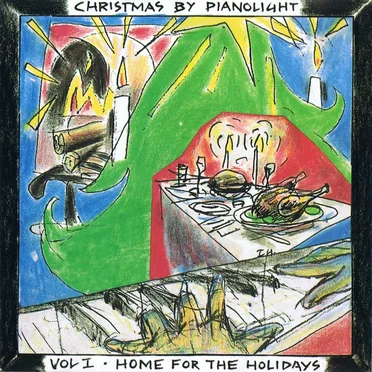 Christmas by Pianolight, Vol I: Home for the Holidays