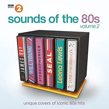 BBC Radio 2 Sounds of the 80s, Volume 2 by Various Artists - album cover