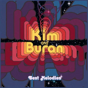 Best Melodies by Kim & Buran - album cover