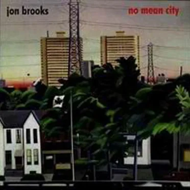 No Mean City by Jon Brooks - album cover