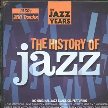 The Jazz Years: The History of Jazz by Various Artists - album cover